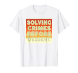 Murder Mystery Dinner Party Mystery Dinner T-Shirt