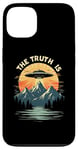 iPhone 13 THE TRUTH IS UFO Mountain Sunset Case