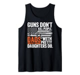 Daughter Dad American USA Flag Funny Fathers Day Gift Tank Top