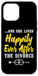 iPhone 12 Pro Max Happy Divorce Party …And She Lived Happily Ever After The Case