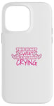 Coque pour iPhone 14 Pro Max Not My Sweat It's My Body Crying Funny Workout Gym