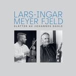 LarsIngar Meyer Fjeld, Johannes Dahle  Slåtter av Johannes Dahle  LP/Vinyl