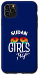 Coque pour iPhone 11 Pro Max Girls Trip Soudan Voyage Vacances Femmes Soudan