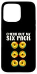 Coque pour iPhone 15 Pro Max Check Out My Six Pack Funny Donut Lovers Workout Gym