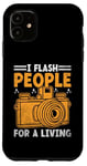 Coque pour iPhone 11 I Flash People For A Living Photographie Photographe