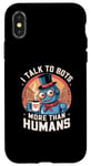 iPhone X/XS I talk to robots more than human Fun AI Machine Bot Case