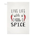 Live Life With A Little Spice Chilli Tea Towel Dish Cloth Spicy Food Hot Funny