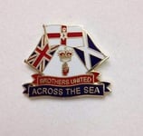 (045) brothers united across the sea lapel badge union jack ulster scotland loyalist