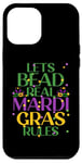 Coque pour iPhone 12 Pro Max LETS BEAD REAL MARDI GRAS RULES