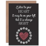 Listen Your Heart Left Right Inspiration Quote Greetings Card Plus Envelope Blank inside