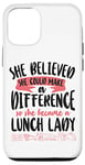 iPhone 12/12 Pro Lunch Lady Girl Female She Believed She Could Make A Case