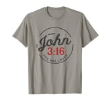 John 3:16 Shirt Religious Quote Tee Christian Gifts Women T-Shirt