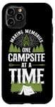 iPhone 11 Pro Camping Making Memories One Campsite At A Time Tent Case