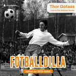 Fotballdilla - lukten av 1970-tallet