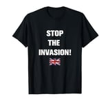 Stop The Invasion T-Shirt