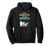 Stary Nights Endless Height Astronomy Funny Stargazing Pullover Hoodie