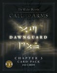 Elder Scrolls Call to Arms - Chapter 3 Card Pack - Dawnguard