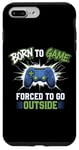 iPhone 7 Plus/8 Plus Born to Game Forced Go Outside Gamer Controller Video Gaming Case