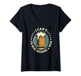 Womens No Beer No Life Vintage I Can't Busy Holding A Beer Drinking V-Neck T-Shirt