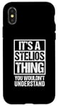 iPhone X/XS It's A Stelios Thing You Wouldn't Understand First Name Case