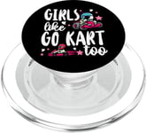 Go Kart Racing Girl Female Toddler Girls Like Go Karts Too PopSockets PopGrip for MagSafe