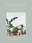 House of Plants  Living with Succulents, Air Plants and Cacti