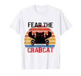 Fear the Crabcat - Funny Crab cat Cryptid Cryptozoology T-Shirt