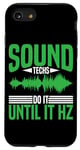 Coque pour iPhone SE (2020) / 7 / 8 Sound Techs Do It Until It Hz --