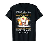 I Will Love You to The Moon And Back Cat Valentine's Day T-Shirt