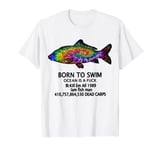 Tie-Dye Born To Swim Ocean Is A F Kill-Em All-1989 T-Shirt