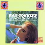 Ray Conniff  Somewhere My Love  CD