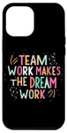 Coque pour iPhone 14 Pro Max Le travail d'équipe fait le travail de rêve, citation de sport de motivation