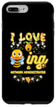 iPhone 7 Plus/8 Plus I Love Beeing A Network Administrator Bee Lover Profession Case