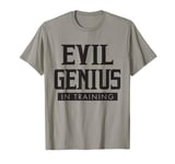 Evil Genius In Training comic geek convention nerd T-Shirt