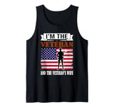 Im The Veteran And The Veterans Wife US Flag Veteran Tank Top