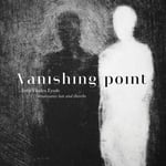 Sofie Vanden Eynde, Francesco Da Milano, Gregorio Huwet, John Dowland, Vladimir Gorlinsky  Vanishing Point  LP/Vinyl