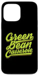 iPhone 13 Pro Max Green Bean Casserole Thanksgiving Bean Gratin Case