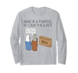 Away In A Manger, Christmas Nativity Church Carol Singing Long Sleeve T-Shirt