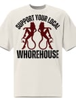 Support Your Local Whorehouse Oversize T-shirt