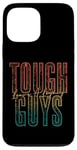 Coque pour iPhone 13 Pro Max Tough Guys Leave A Legacy - Inspiration rétro