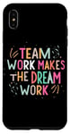 Coque pour iPhone XS Max Le travail d'équipe fait le travail de rêve, citation de sport de motivation