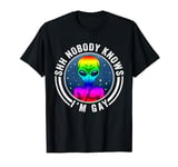 Shh Nobody Knows Im Gay T-Shirt