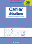 Les cahiers Bordas - Cahier d'écriture GS (Broché)