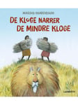 De kloge narrer de mindre kloge - Børnebog - hardcover