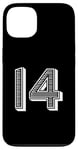 Coque pour iPhone 13 Numéro 14 pour uniforme d'équipe sportive ou événements numéro quatorze