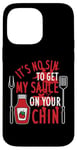 Coque pour iPhone 14 Pro Max Barbecue humoristique It's No Sin To Get My Sauce On Your Chin