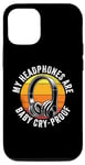 iPhone 12/12 Pro My Headphones Are Baby Cry-Proof Musician Disc Jockey Case