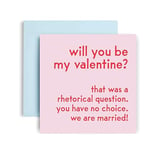 Huxters Anniversary Card – Will You Be My Valentines? Funny Card for Wife - Husband - Boyfriend - Girlfriend – 350GSM Valentines Day Card – Blank Interior for Custom Message – 14.8cm