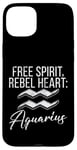 Coque pour iPhone 15 Plus Free Spirit Rebel Heart Verseau