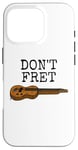 Coque pour iPhone 16 Pro Ne vous inquiétez pas, Lap Steel Guitar, Slide Guitarist